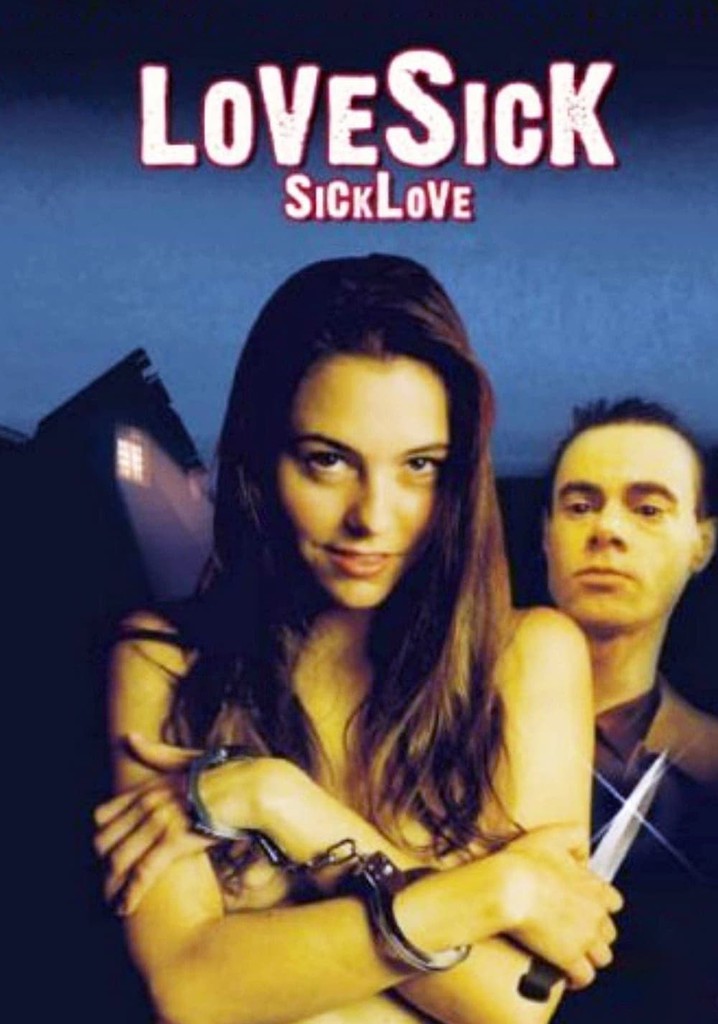 Lovesick Sick Love Streaming Where To Watch Online 